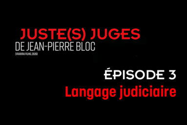 Juste(s) juges – Épisode 3