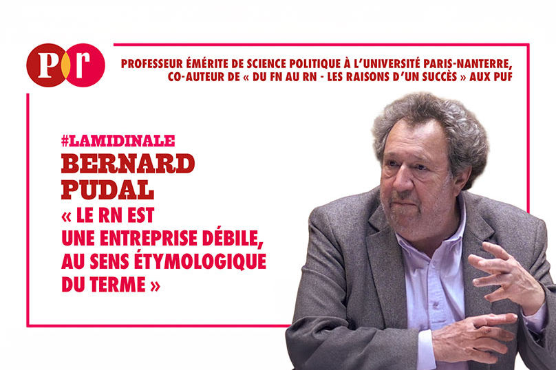 « Le RN est une entreprise débile, au sens étymologique du terme »