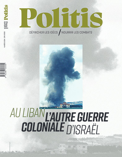 Israël au Liban : l&rsquo;autre guerre coloniale
