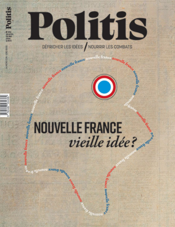 Nouvelle France, vieille idée ?